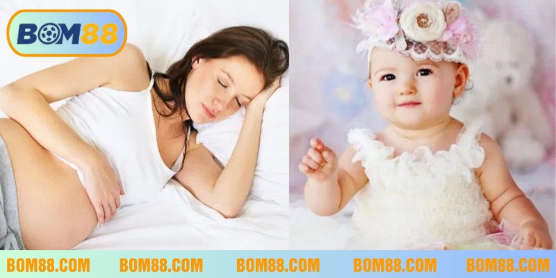 Chiêm bao thấy sinh con gái thể hiện cuộc sống hạnh phúc