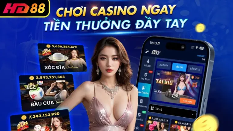 HD88 - Game Casino Online Mở Ra Cơ Hội Bứt Phá Cho Bet Thủ